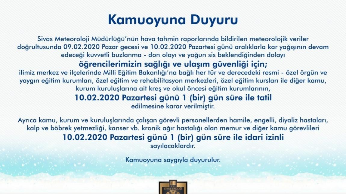 KAR YAĞIŞI NEDENİYLE 10/02/2020 PAZARTESİ GÜNÜ EĞİTİME BİR GÜN ARA VERİLDİ.